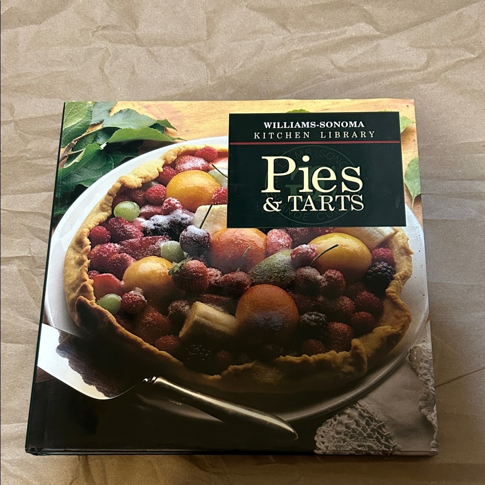 Williams Sonoma Kitchen Library Pies & Tarts Book